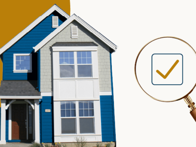 Why You’ll Want a Home Inspection